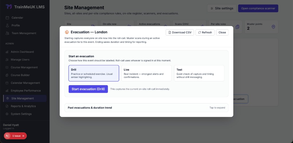 TrainMeUK Site Management — evacuation start flow for London (drill selected)